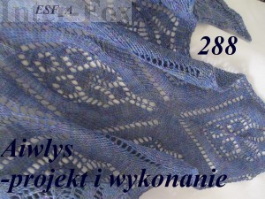 Chusta "Facelia"- 288. praca Aiwlys